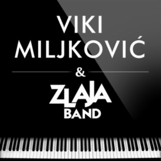 Viki Miljkovic&Zlaja Band
