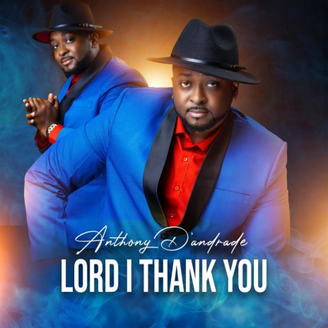 Lord I Thank You | Boomplay Music