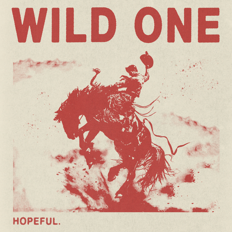 Wild One ft. Carly Ann Taylor | Boomplay Music