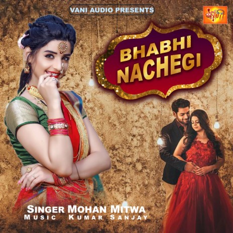 Bhabhi Nachegi (Hindi) | Boomplay Music