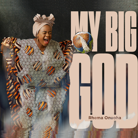 My Big God | Boomplay Music