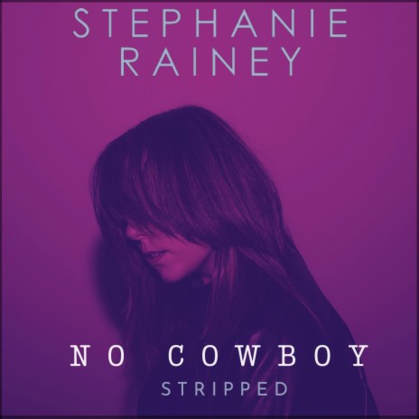 No Cowboy (Stripped)