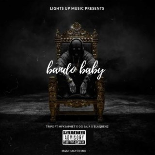 Bando Baby ft. mfk Japhet, Og Saja & BlaqBenz lyrics | Boomplay Music