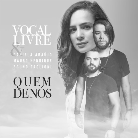 Quem de Nós (Versão Alternativa) ft. Daniela Araújo, Mauro Henrique & Bruno Faglioni