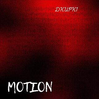 Motion