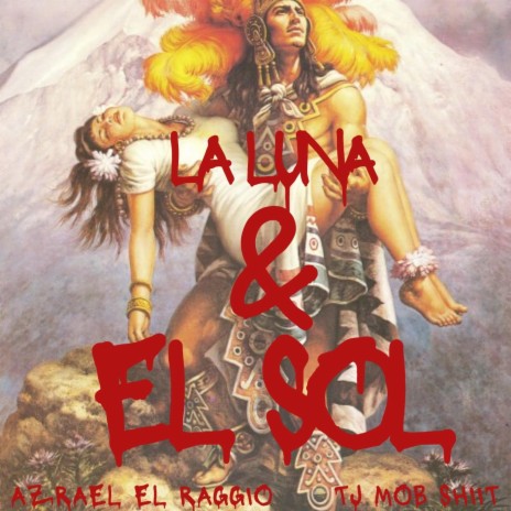 La Luna & El Sol | Boomplay Music