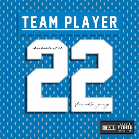 Team Player ft. Frankie Gray | Boomplay Music