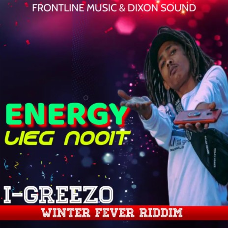 Energy Lieg Nooit ft. Silectha Dixon | Boomplay Music