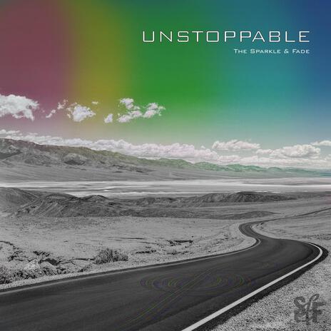 Unstoppable | Boomplay Music