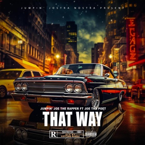 That Way ft. Joe ThaPoet | Boomplay Music