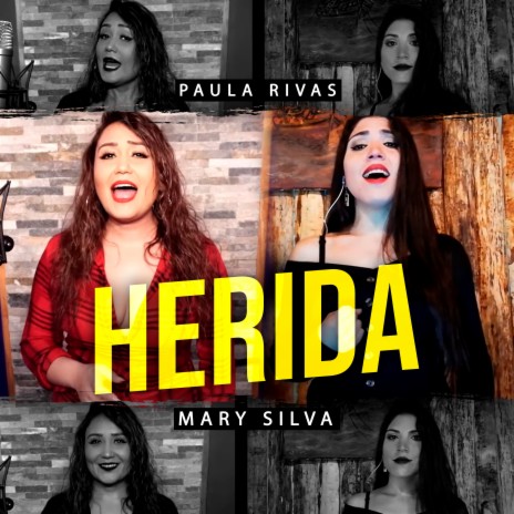 Herida (En Cuarentena) ft. Mary Silva | Boomplay Music
