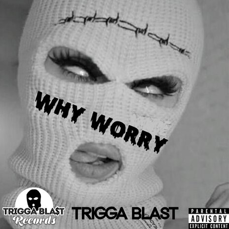 Why Worry (Instrumental)