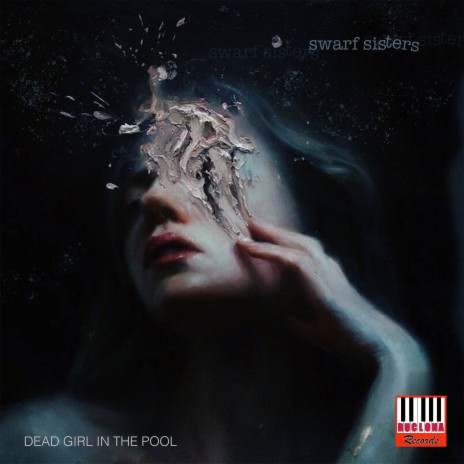 Dead Girl In The Pool | Boomplay Music