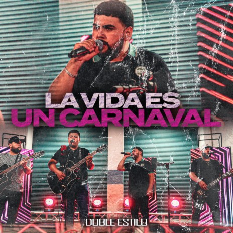 La Vida Es Un Carnaval | Boomplay Music