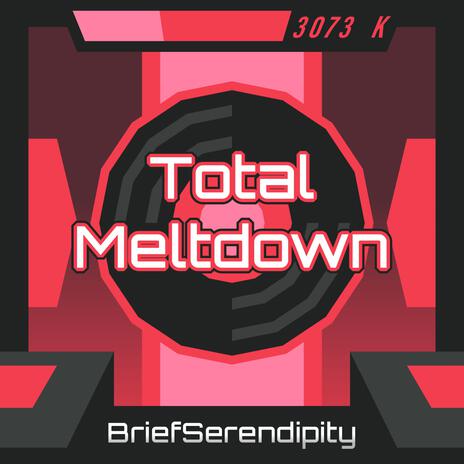 Total Meltdown (Tower of Hell Original Game Soundtrack) | Boomplay Music