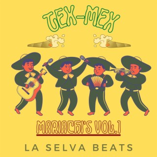Tex-Mex Mariachis vol.1