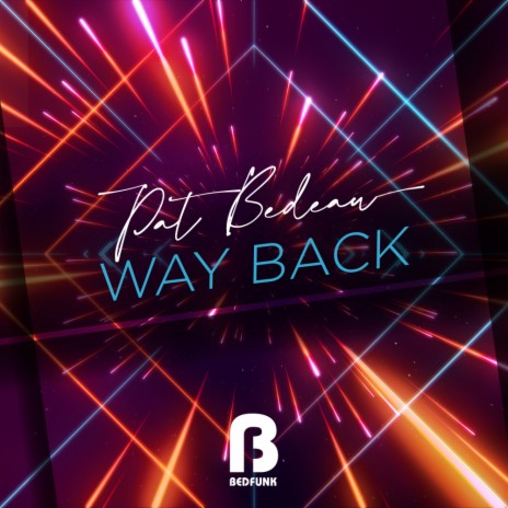 Way Back (Radio Edit) | Boomplay Music