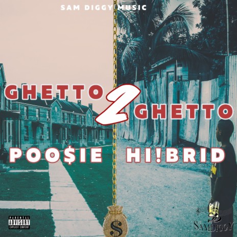 Ghetto 2 Ghetto ft. Hi!brid | Boomplay Music