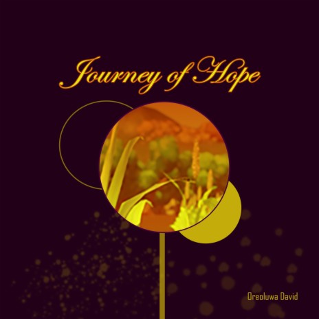 Journey of Hope (Aroba Animation Soundtrack) | Boomplay Music