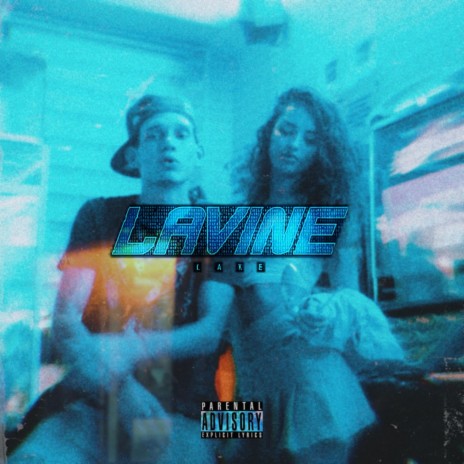 Lavine ft. Wavelael | Boomplay Music