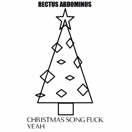 CHRISTMAS SONG FUCK YEAH