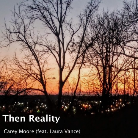 Then Reality ft. Laura Vance