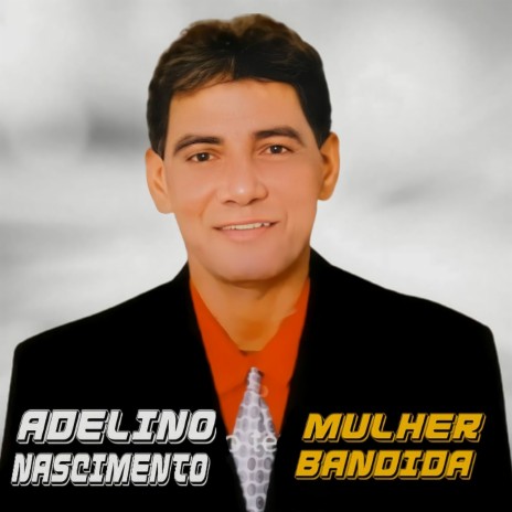 Mulher Bandida | Boomplay Music