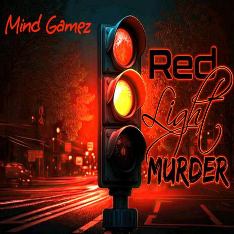 Red Light Murder | Boomplay Music