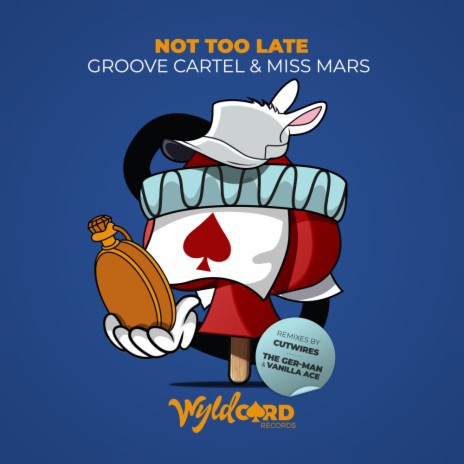 Not Too Late (Original Mix) ft. Miss Mars | Boomplay Music