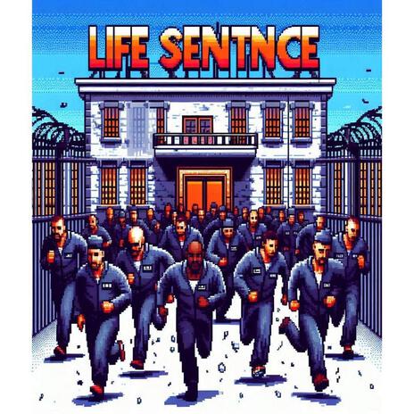 Life Sentence | Boomplay Music