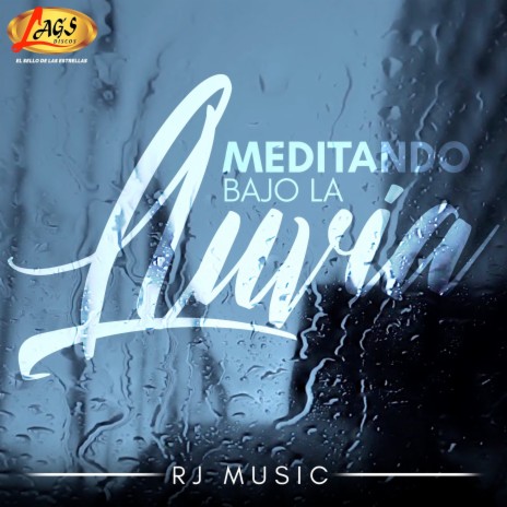 Meditando bajo la lluvia | Boomplay Music