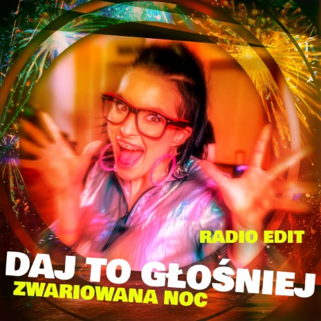 Zwariowana noc (Radio Edit) | Boomplay Music