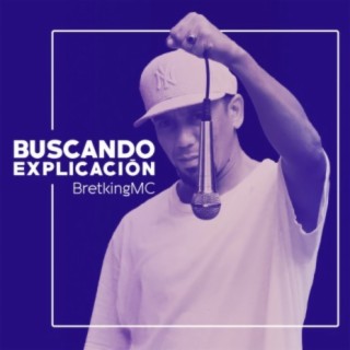 Buscando Explicación