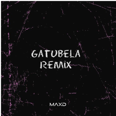 Gatubela (Remix)