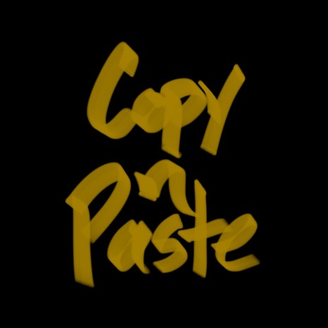 Copy n Paste | Boomplay Music