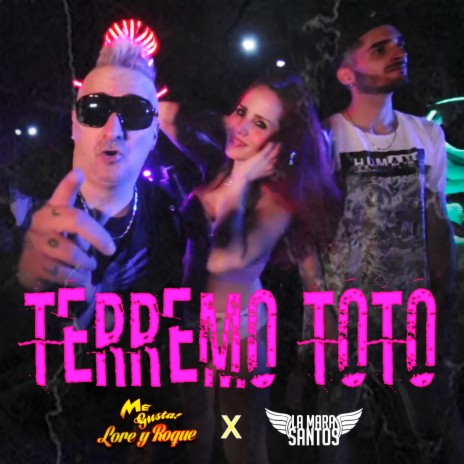 Terremo Toto ft. La Mara Santos | Boomplay Music