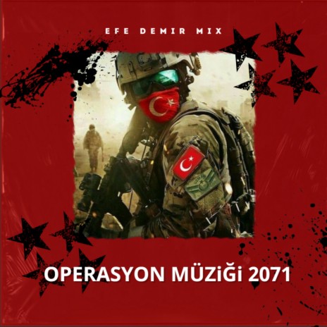 Operasyon Müziği 2071 (JÖH PÖH MIX)