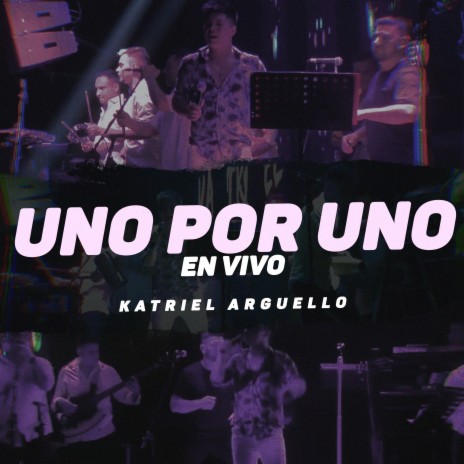 Uno por Uno (En Vivo) | Boomplay Music