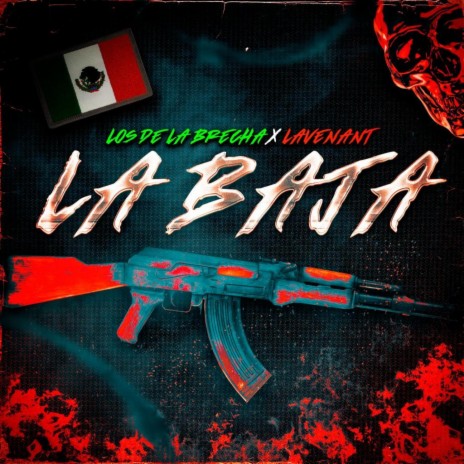 La Baja ft. La Venant | Boomplay Music