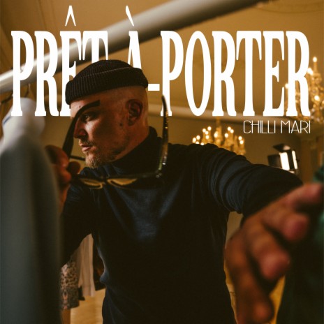 PRÊT À PORTER | Boomplay Music