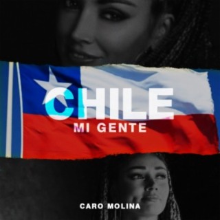 Chile, Mi Gente