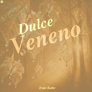 Dulce Veneno