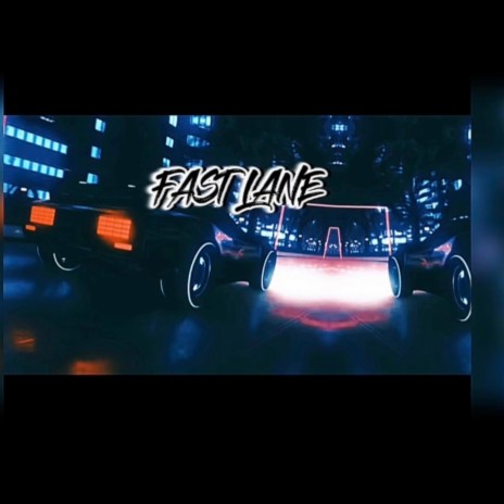 Fast Lane ft. Karat Ka$h | Boomplay Music