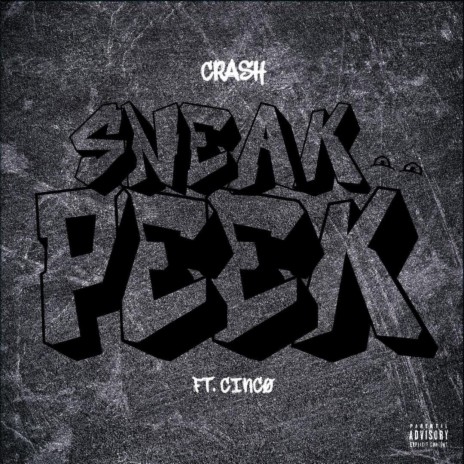 Sneak Peek ft. Cincø | Boomplay Music