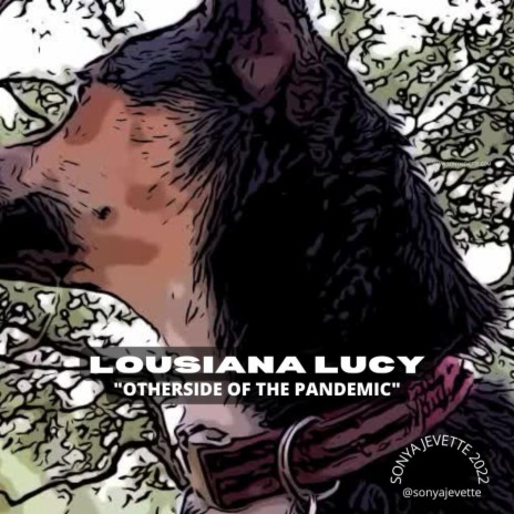 Lousiana Lucy | Boomplay Music