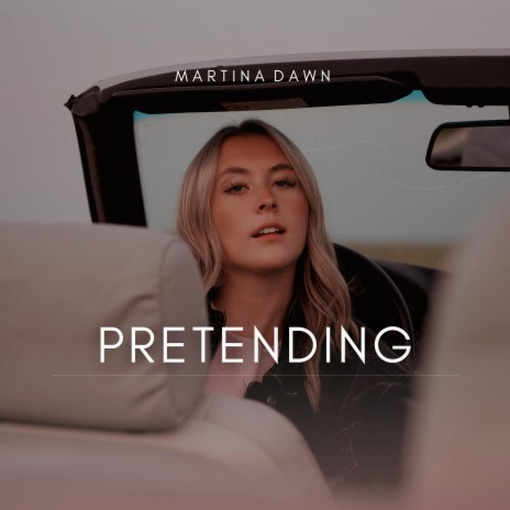 Pretending | Boomplay Music