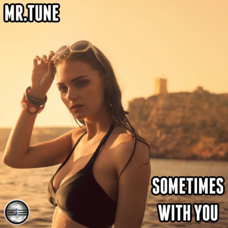 Sometimes With You (Original Mix)