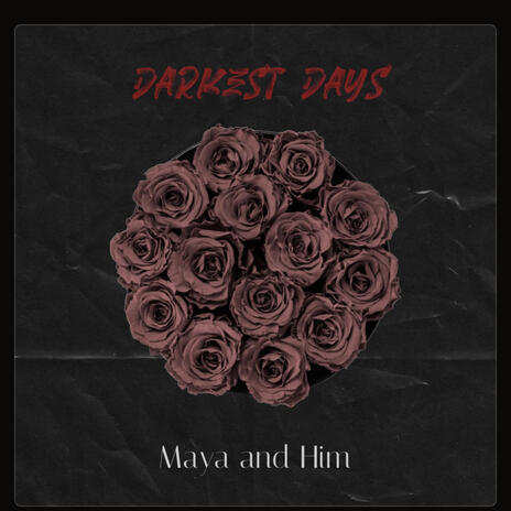 Darkest Days ft. Tom | Boomplay Music