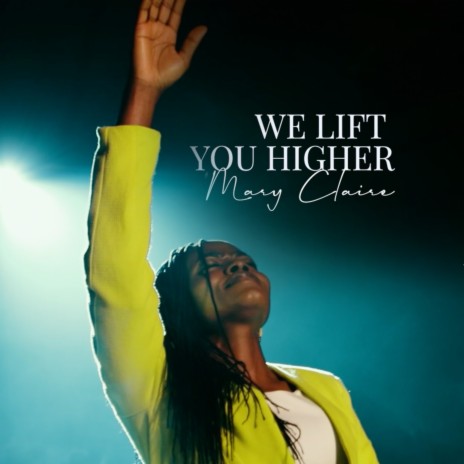 We Lift You High | Boomplay Music