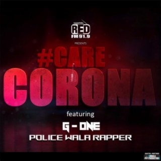 #Care Corona (Featured on RedFm)